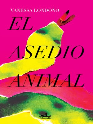 El asedio animal - ebook